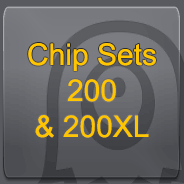 200/200XL Chip Sets